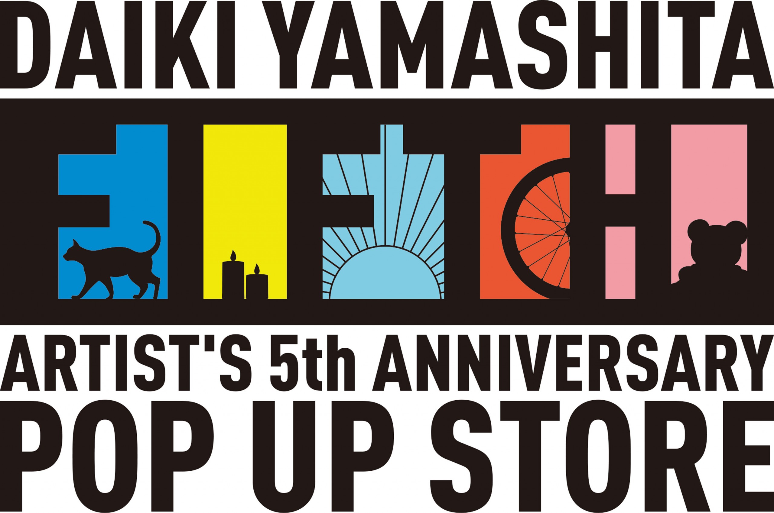 アーティスト活動5周年記念 初のPOP UP STOREが開催決定！